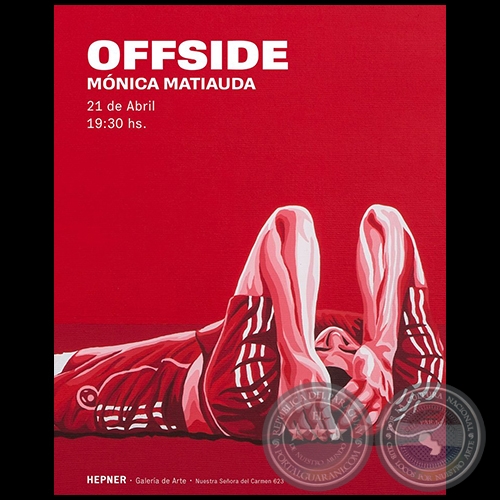 OFFSIDE - Muestra de Mnica Matiauda - Jueves 21 de abril  de 2016